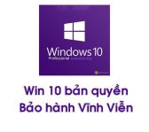 Key Win 10 Pro Vĩnh Viễn Theo Máy