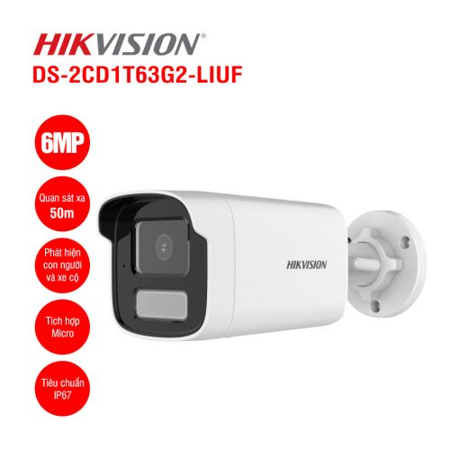 Camera IP 6MP Hikvision DS-2CD1T63G2-LIUF | Phương Nguyễn Quảng Trị
